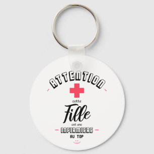 Porte-clés Attention infirere au top