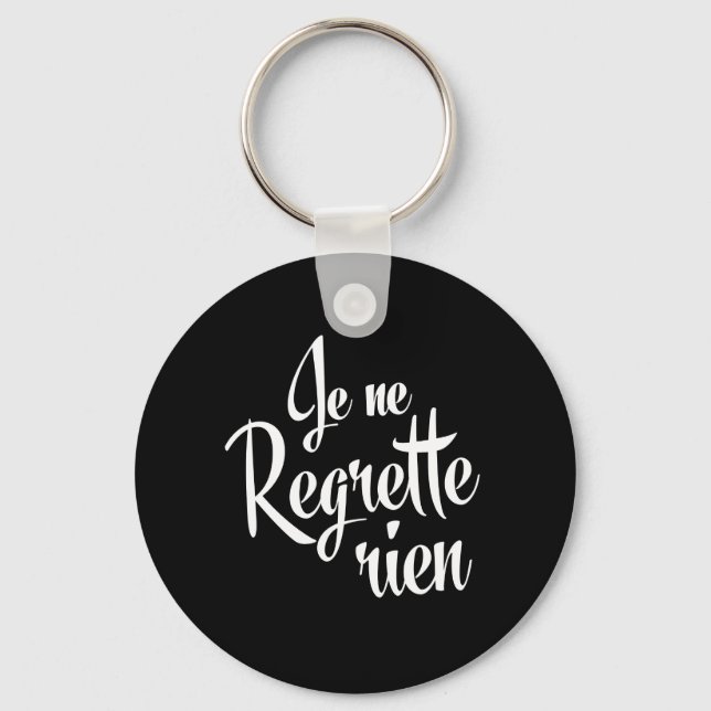 Porte-clés Aucun Regret Je ne Regrette Rien (Recto)