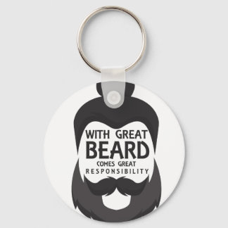 Porte-clés Avec Great Beard vient la grande responsabilité ch