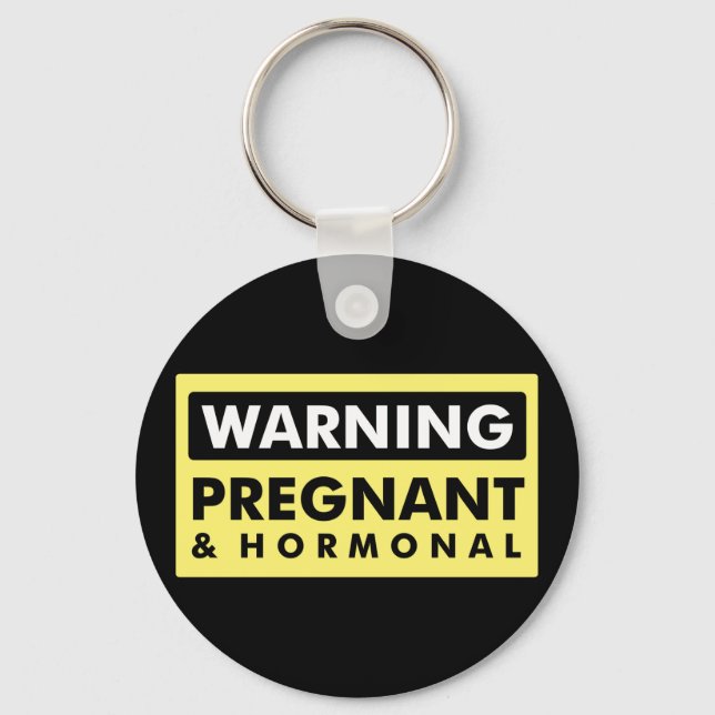 Porte-clés Avertissement : Enceinte et Hormonal (Recto)