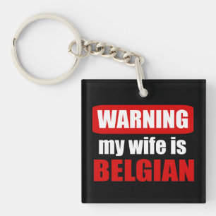 Porte-clés Avertissement ma femme est belge