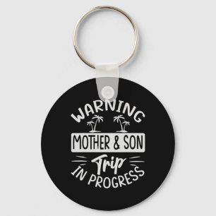 Porte-clés Avertissement Mère Fils Voyage En Cours - Voyage A