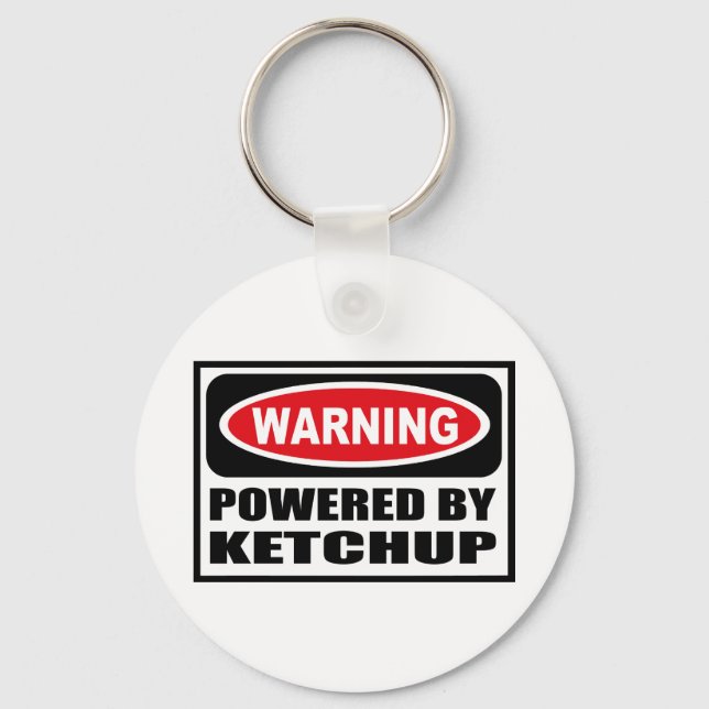 Porte-clés Avertissement POWERED BY KETCHUP Porte - clé (Recto)