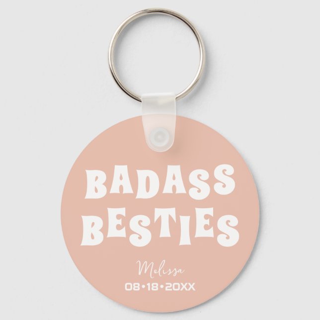 Porte-clés Badass Besties Funny Bridesmaid Favoriser Cadeau (Recto)