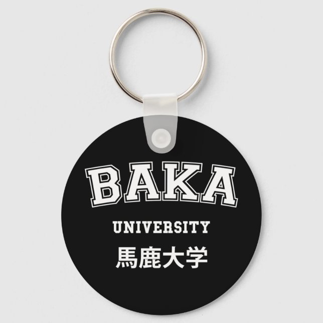 PORTE-CLÉS BAKA UNIVERSITY PORTE - CLÉ (Recto)
