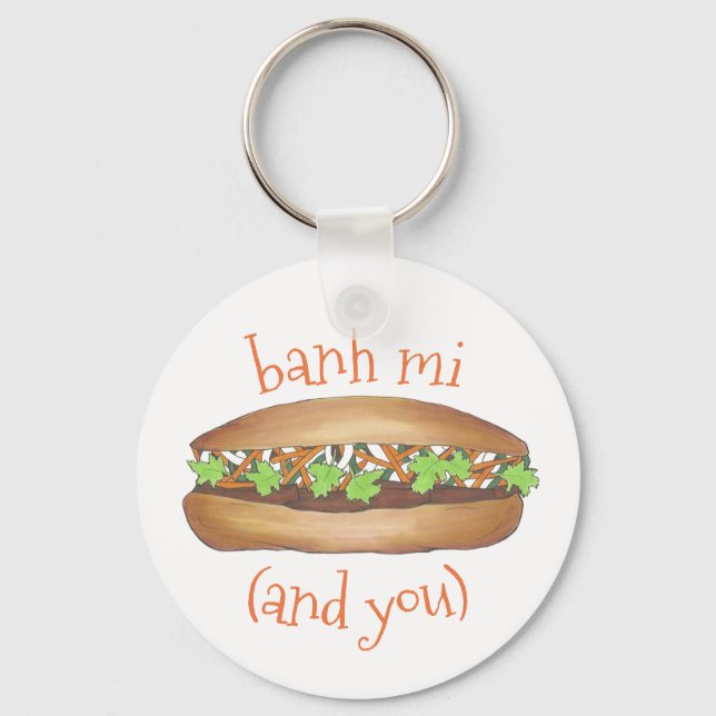 Porte-clés Banh Mi (entre moi) et vous sandwich vietnamien (Recto)