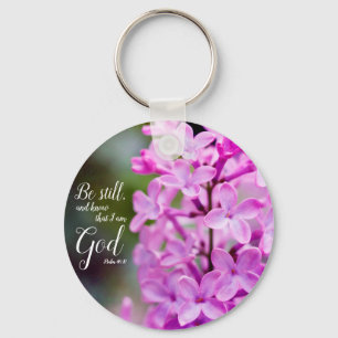Porte-clés Be Still Psaum 46:10 Fleurs Lilac Violettes