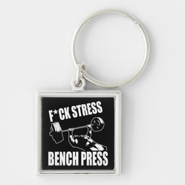 Porte-clés BENCH PRESS, F*CK STRESS - Exercice Motivational (Devant)