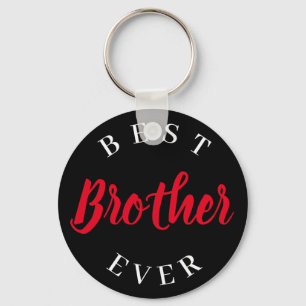 Porte-clés Best Brother Ever, cadeau pour frère