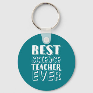 Porte-clés Best Science Teacher Ever Teacher's Day Gift
