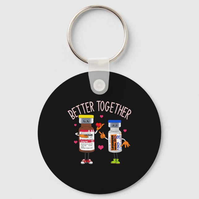 Porte-clés Better Together Haldol Ativan Icu Nurse Valentine  (Recto)