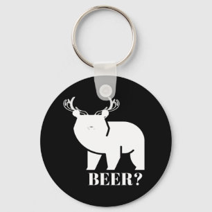 Porte-clés BIÈRE ? Bear Deer Funny Sarcastique nouveauté