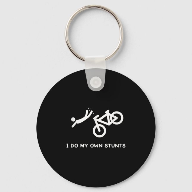Porte-clés Bike Lovers Funny Shirt - I Do My Own Stunts  (Recto)