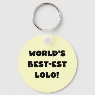 Porte-clés Black Text Meilleurs T-shirts et cadeaux Lolo