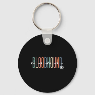Porte-clés Bloodhound Mama Blood Hound Chien Fête des mères d