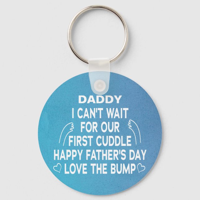 Porte-clés Blue Daddy Je ne peux pas attendre notre première  (Recto)