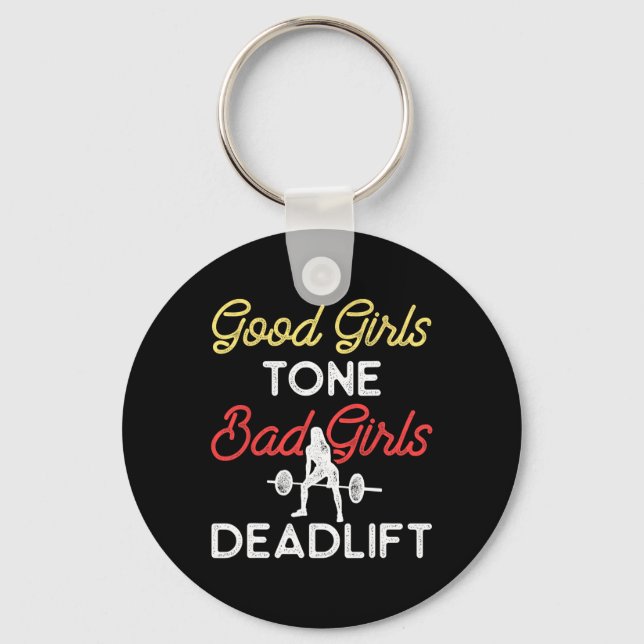 Porte-clés Bonnes Filles Tone Mauvaises Filles Deadlift Bodyb (Recto)