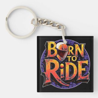 Porte-clés Born to Ride Acrylic Keychain