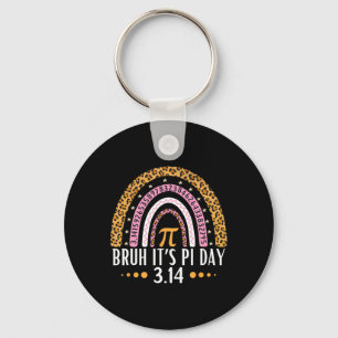 Porte-clés Bruh C'est Pi Day 3.14 Pi Symbole Funny Pi Day Ens