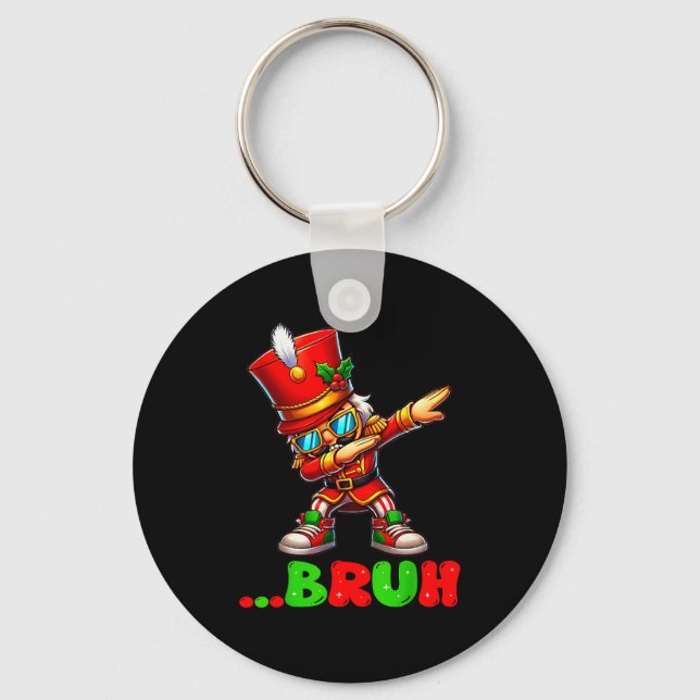 Porte-clés Bruh Dab Nutcracker Funny Kids Boys Mens Christmas (Recto)