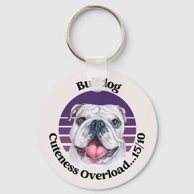 Porte-clés Bulldog drôle de citation Porte - clé (Recto)