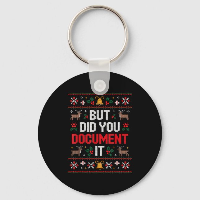 Porte-clés But Did You Doent It Funny Office Christmas Ugly  (Recto)