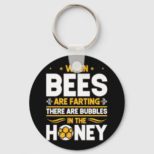 Porte-clés Cadeau apiculteur Quand les abeilles sont en tra