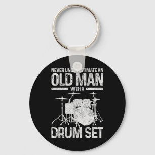 Porte-clés Cadeau Drummer Mens Ne Sous-Estime Jamais Un Vieux