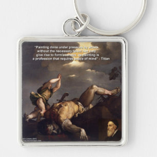 Porte-clés Cadeaux avec citation de Titien et peinture de Dav