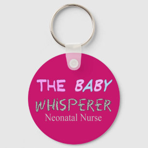 Porte-clés Cadeaux d'infirmière néonatale "Le Bébé Whisperer"