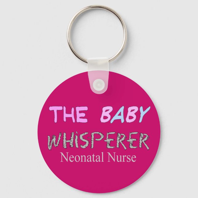 Porte-clés Cadeaux d'infirmière néonatale "Le Bébé Whisperer" (Recto)
