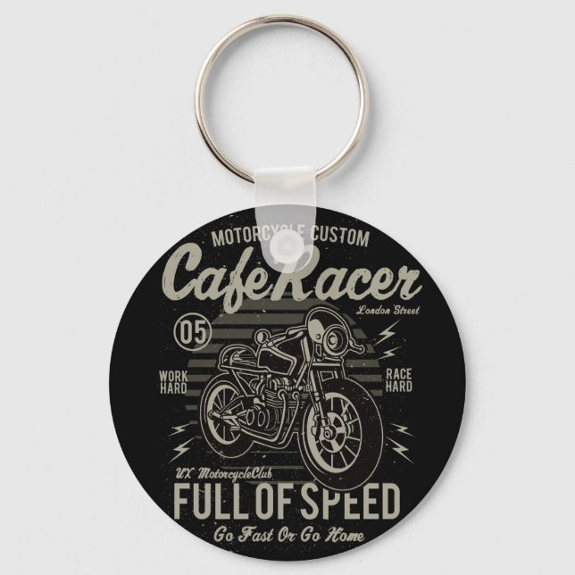 Porte-clés Cafe Racer Travailler dur Course Aller vite ou ren (Recto)