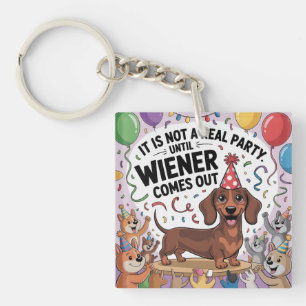 Porte-clés Ce N'est Pas Une Vraie Fête Jusqu'à Ce Que Le Wien