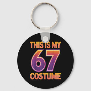 Porte-clés Ceci est mon costume de Halloween 67 numéro 6 7 Me