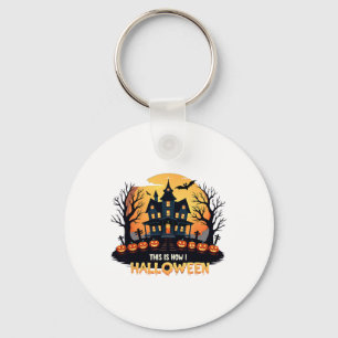 Porte-clés C'Est Comme Ça Que J'Halloween Drôle Halloween