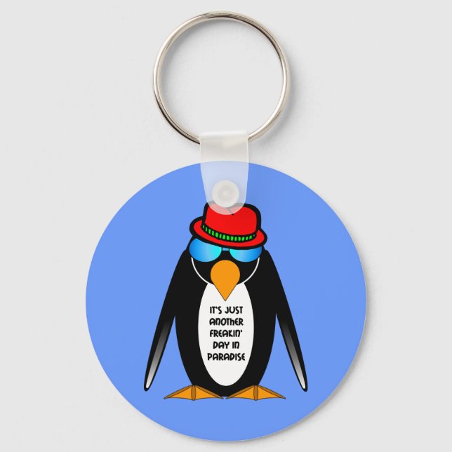 Porte-clés C'est juste une autre journée de fou au paradis (Recto)