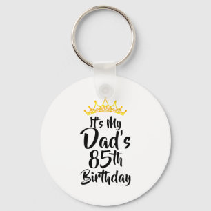 Porte-clés C'est les 85 ans de mon père Couronne Joyeux 85 an