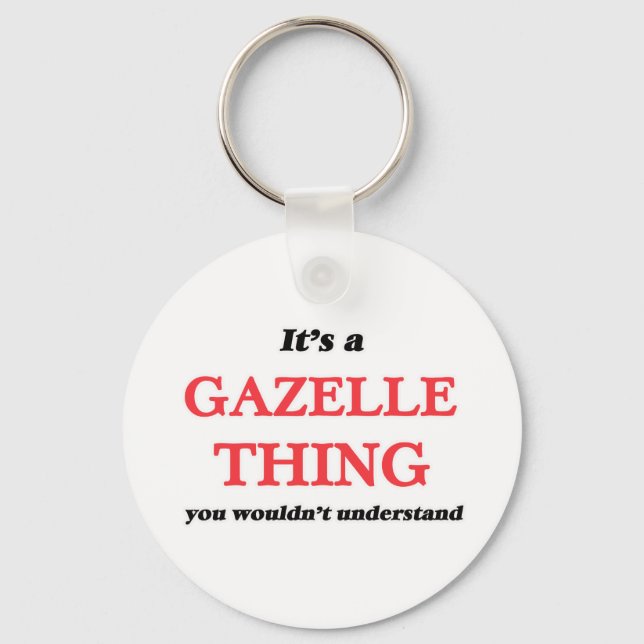 Porte-clés C'est un truc de Gazelle, vous ne comprendriez pas (Recto)