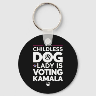 Porte-clés Cette dame de chien sans enfants vote pour l'élect