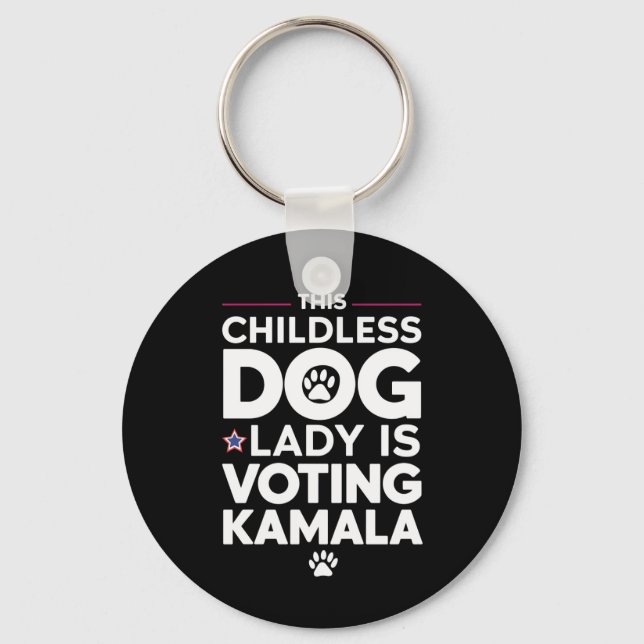 Porte-clés Cette dame de chien sans enfants vote pour l'élect (Recto)