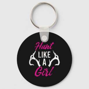 Porte-clés Chasse Comme Une Fille Amusante Chasseurs Antler C
