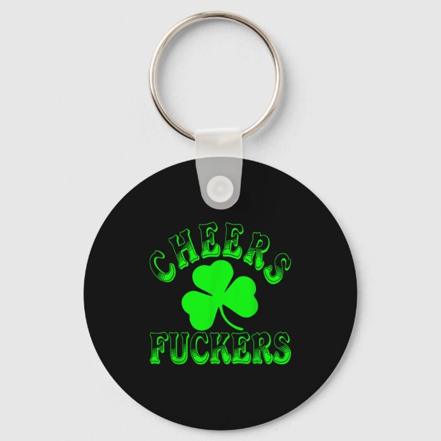 Porte-clés Cheers Forers Irish St Patricks Day Shamrock Tee  (Recto)