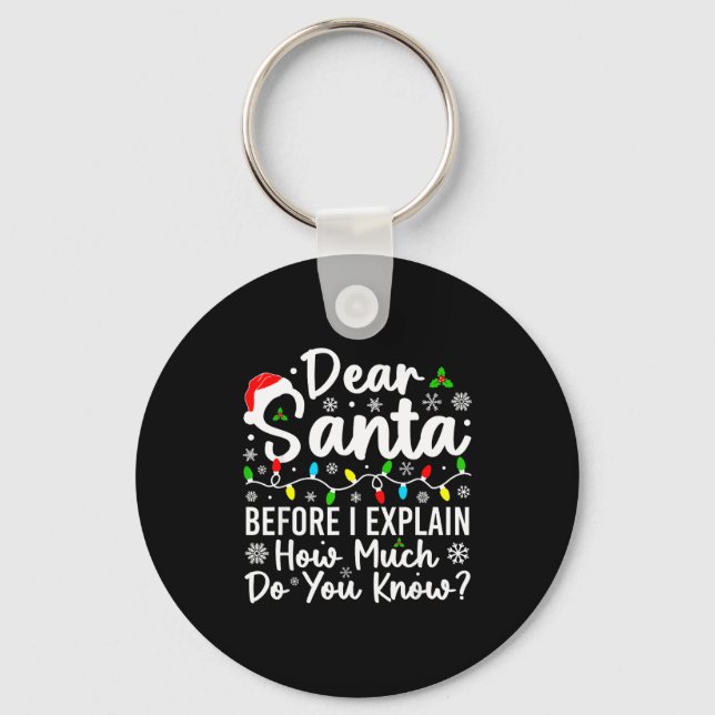 Porte-clés Cher Père Noël Avant de vous expliquer combien vou (Recto)