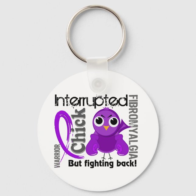 Porte-clés Chick Interrompu 3 Fibromyalgie (Recto)