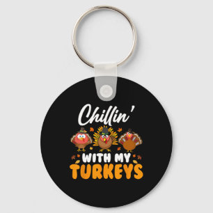 Porte-clés Chillin Avec Mes Dindons Drôle Hommes De Thanksgiv