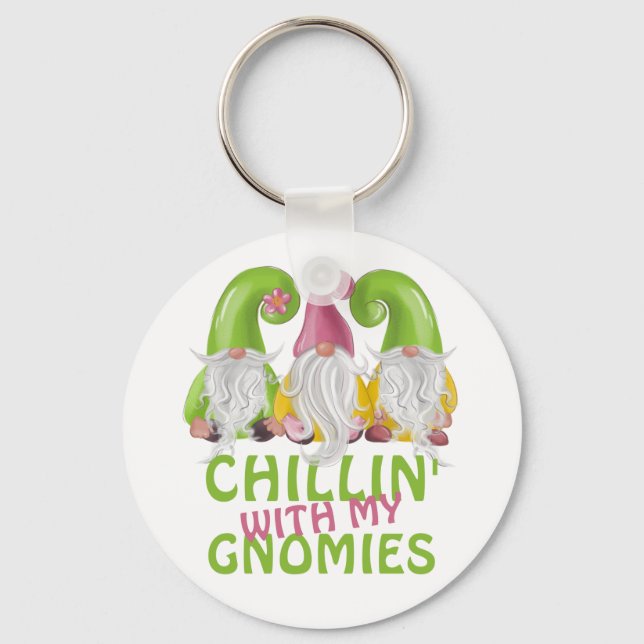 Porte-clés Chillin Avec Mes Gnomies Gnome Humour (Recto)