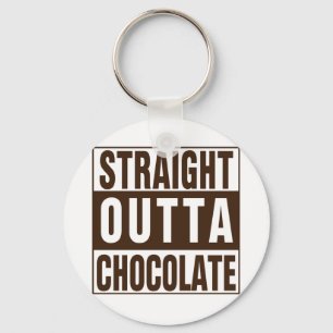 Porte-clés Chocolate Straight Outta Brown