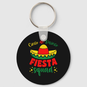 Porte-clés Cinco De Drinco Fiesta Squad Cinco De Mayo