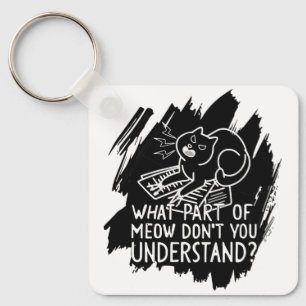 Porte-clés Citation de chat amusante Black Splash