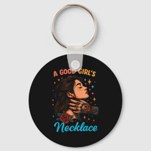 Porte-clés Citation de collier préféré d'une bonne fille